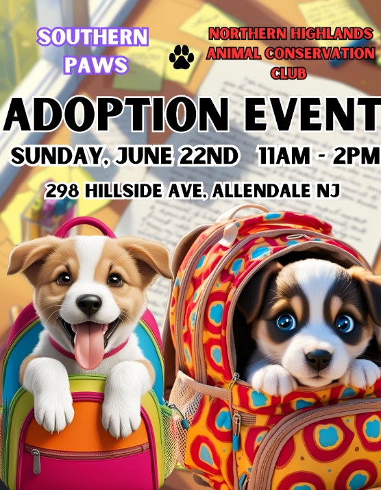 Reminder! The Animal Conservation Club is partnering with Southern Paws to host a pet adoption event here at school this Sunday, June 22 from 11:00 AM - 2:00 PM. We hope you meet your furever friend!