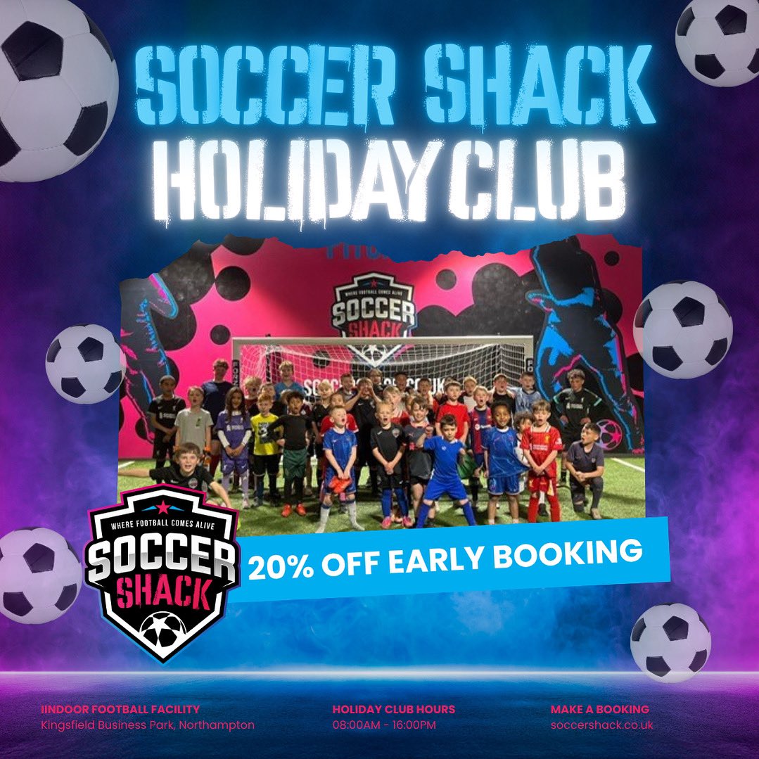 🌞 Summer Holiday Club 🩷💜💙

BOOK NOW! soccershack.co.uk 

💰£28 per day 

🗓️ 23rd July to 2nd September 2025 

⏰ 8am to 4pm 

Who? Boys &amp; girls Reception yr to yr 8 

🥪 🧃Lunch &amp; unlimited water provided 

📍Gladstone Road, NN5 7PP

⚽️ DISCOUNT EARLY BOOKING CODE

CODE