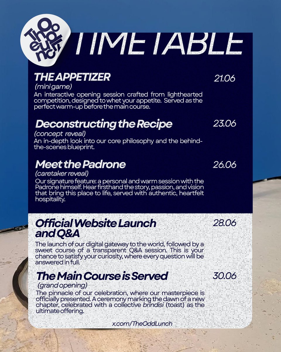 TheOddLunch's tweet image. The main menu for The Odd Lunch has been served. It lays out every course and special preparation for our feast ahead.

𝗙𝗿𝗼𝗺 𝘁𝗵𝗲 𝗣𝗮𝗱𝗿𝗼𝗻𝗲 𝘁𝗼 𝘆𝗼𝘂: absorb every second, taste every flavors. Let us ensure our menu plays without a single discordant ingredients.