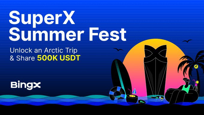 cryptoerahub's tweet photo. Join SuperX Summer Fest &amp; claim your shot at 500,000 USDT.

📷 100% win tasks — spin, collect, and unlock a $3,000 Arctic trip
📷 Compete in dual solo futures battles
📷 Refer friends, earn up to 6,000 USDT

Starts June 20. #bingx
Join now: https://t.co/3durh6AZeS https://t.co/1ZuiTlqFkd