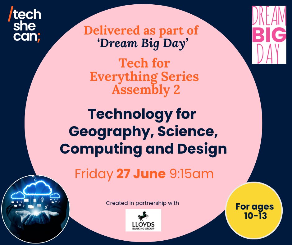Tech_She_Can's tweet image. Dream Big Day is coming!
Join our LIVE Tech for Everything Assembly 2 on Fri 27 June with @LloydsBank.
Discover how tech solves problems & connects with every subject students love.
🎥 Register: techshecan.org/live-assemblies
#DreamBigDay #STEMeducation @CMforPrimary