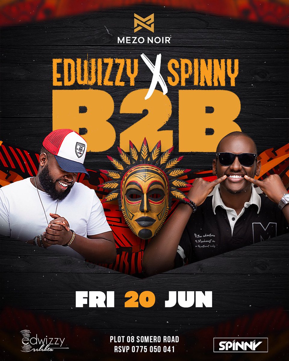 DJ SPINNY 🇺🇬 (@djspinnyug) on Twitter photo Be there or be there 🎶💪💪
B2B with my brother Edwizzzy tonight.
Active #MezoFridays 💯
#DjSpinny <a href="/MezoNoirUG/">MEZO NOIR UG</a> Be there or be there 🎶💪💪
B2B with my brother Edwizzzy tonight.
Active #MezoFridays 💯
#DjSpinny <a href="/MezoNoirUG/">MEZO NOIR UG</a>