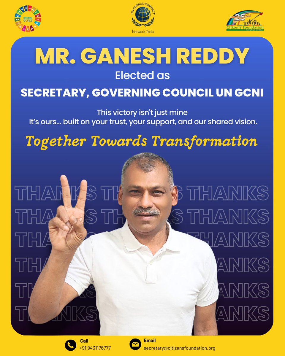 Citizens Foundation (@citizens_cf) on Twitter photo We are overwhelmed with joy to share that Mr. <a href="/GaneshReddys7/">Ganesh Reddy</a>, Founder & CEO of <a href="/citizens_cf/">Citizens Foundation</a>, has been elected as the #Secretary of the <a href="/GCNIndia/">UN Global Compact Network India 🇮🇳</a> Governing Council 2025–27.
His visionary leadership and unwavering commitment to sustainable development continue to inspire us all. We are overwhelmed with joy to share that Mr. <a href="/GaneshReddys7/">Ganesh Reddy</a>, Founder & CEO of <a href="/citizens_cf/">Citizens Foundation</a>, has been elected as the #Secretary of the <a href="/GCNIndia/">UN Global Compact Network India 🇮🇳</a> Governing Council 2025–27.
His visionary leadership and unwavering commitment to sustainable development continue to inspire us all.
