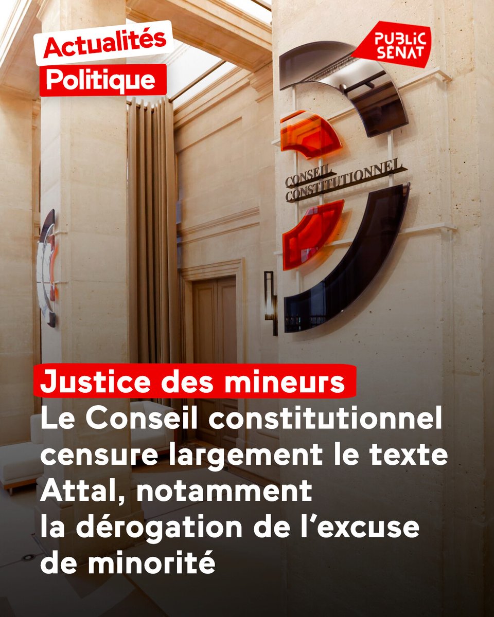 Le Conseil constitutionnel a censuré jeudi plusieurs articles clés de la proposition de loi de Gabriel Attal pour durcir la justice des mineurs, adoptée mi-mai par le Parlement, dont celui visant à ne plus appliquer l’atténuation des peines pour les mineurs
➡️
