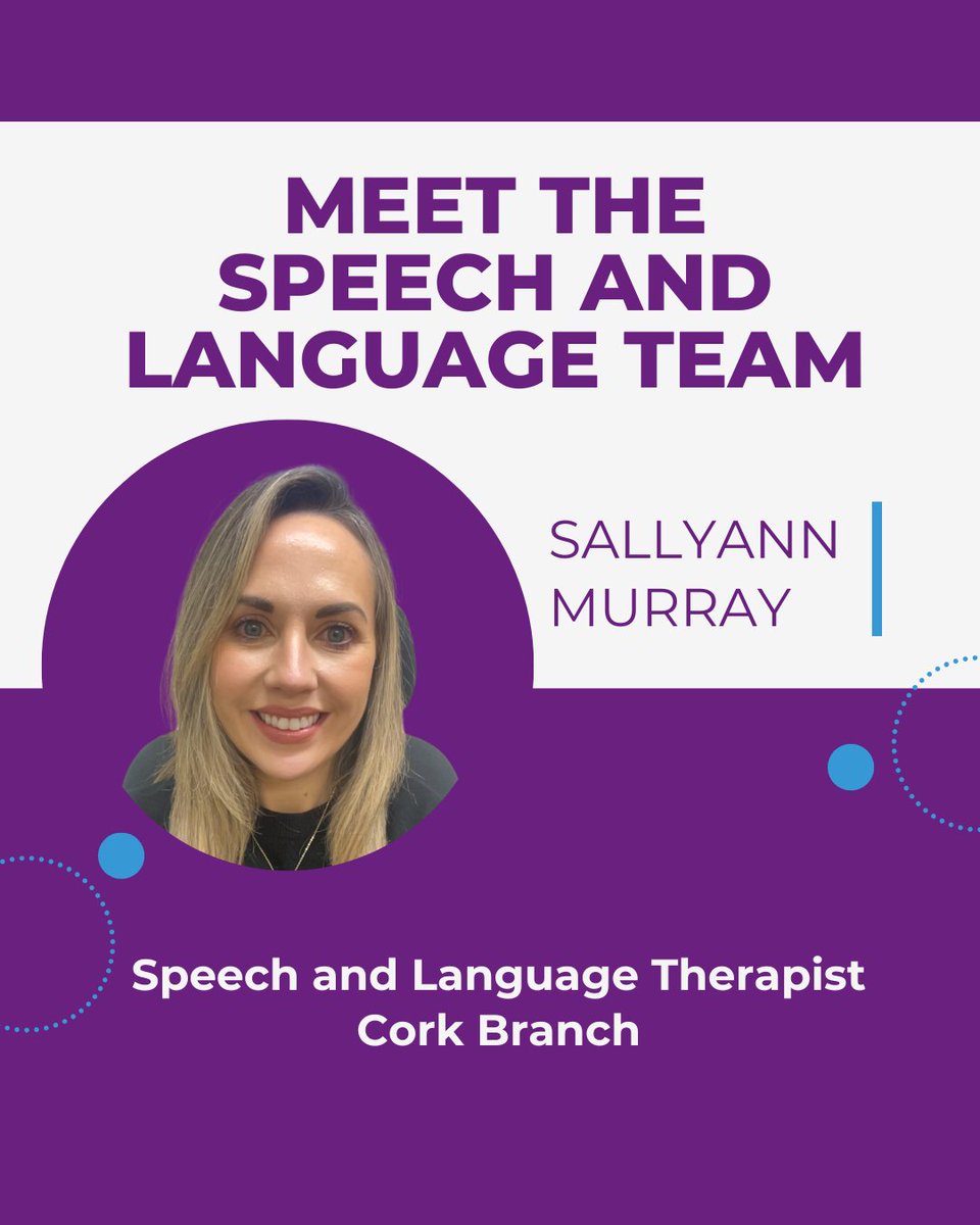 “The freedom we have to do therapy in ways that best suit our members is exciting and rewarding all in one.”

Sallyann is a Senior Speech and Language Therapist in the Cork branch.  She loves her job because of “the variety and fun each day brings.”