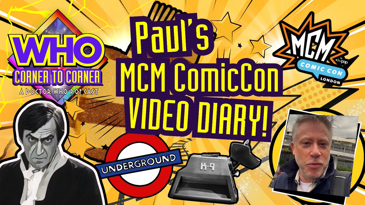 WHO Corner to Corner - a Doctor Who Podcast! (@whoc2c) on Twitter photo 🎥MCM VIDEO DIARY🎥
Last month, Geoff & Paul visited <a href="/MCMComicCon/">MCM Comic Con</a> in London - Paul's first EVER con - and caught up with friends old and new!
Paul also filmed a video diary of the day, so take a look over on our YouTube channel to see what went on...
youtu.be/WyLS_c3TmZc 🎥MCM VIDEO DIARY🎥
Last month, Geoff & Paul visited <a href="/MCMComicCon/">MCM Comic Con</a> in London - Paul's first EVER con - and caught up with friends old and new!
Paul also filmed a video diary of the day, so take a look over on our YouTube channel to see what went on...
youtu.be/WyLS_c3TmZc