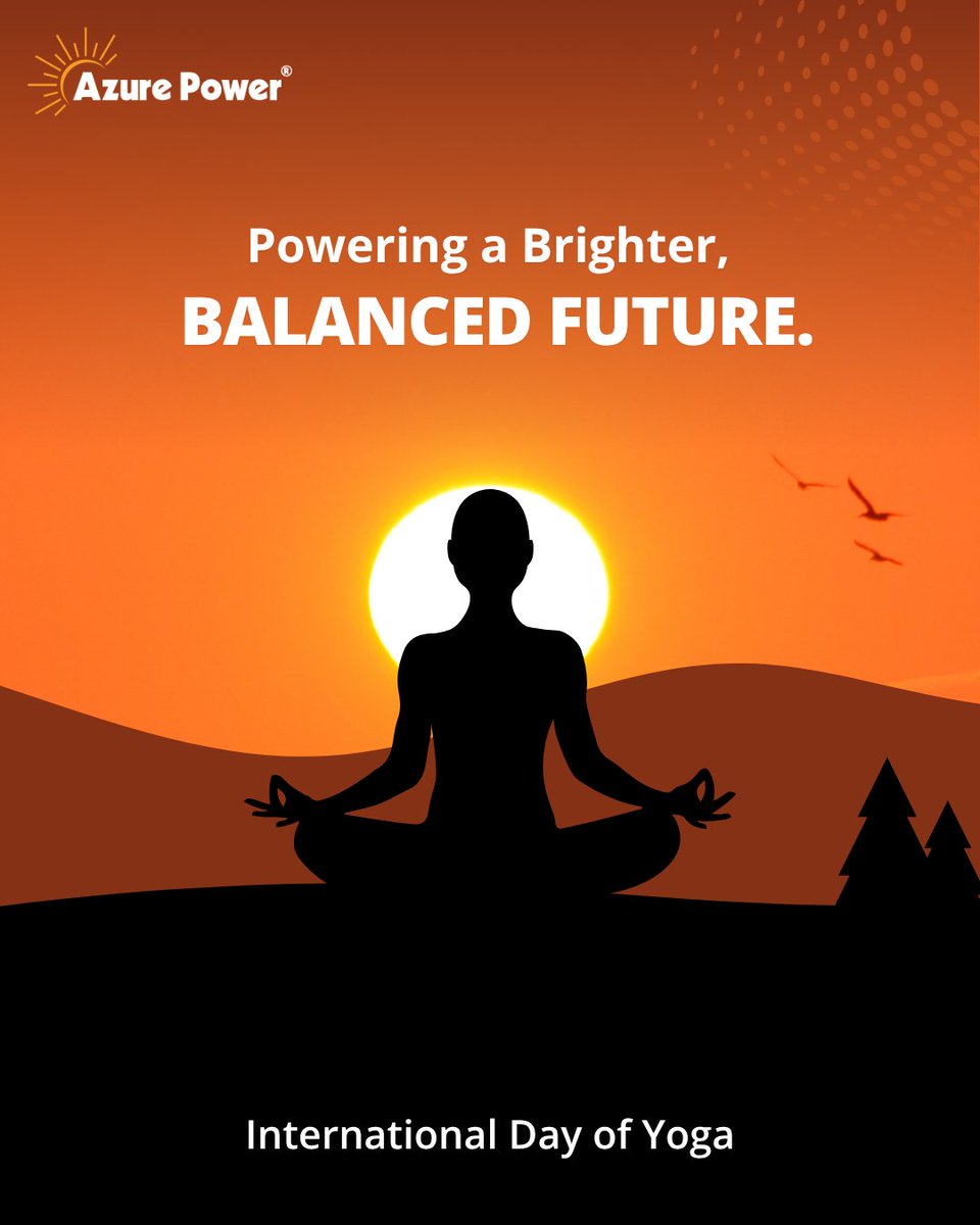 Yoga teaches us to harmonise our breath with our movement, and our mind with our body. At Azure Power, we believe in harmonising human progress with the planet's well-being.

#IDY2025 #InternationalDayOfYoga2025 #AzurePower