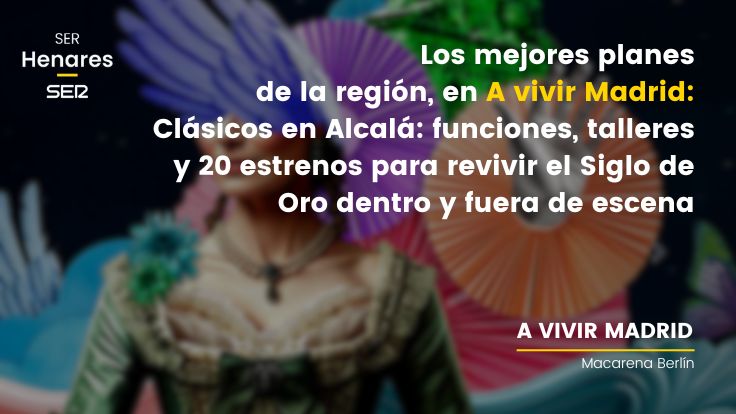 A vivir Madrid (@avivirmadrid) on Twitter photo 🎭 Clásicos en Alcalá regresa con 20 estrenos y 90 funciones hasta el 6 de julio.
📚 Este año, los textos del Siglo de Oro también llegan a aulas, institutos y centros artísticos.
🎧 Nos lo cuenta <a href="/SaulQuijada/">Saúl Quijada</a> de <a href="/SERHenares/">SER Henares</a>: cadenaser.com/radio-madrid/a… 🎭 Clásicos en Alcalá regresa con 20 estrenos y 90 funciones hasta el 6 de julio.
📚 Este año, los textos del Siglo de Oro también llegan a aulas, institutos y centros artísticos.
🎧 Nos lo cuenta <a href="/SaulQuijada/">Saúl Quijada</a> de <a href="/SERHenares/">SER Henares</a>: cadenaser.com/radio-madrid/a…