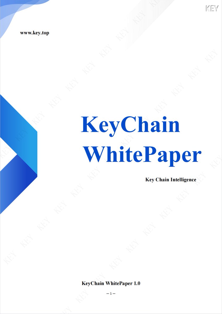 key_blockchain's tweet photo. Hello KeyChain users, KeyChain White Paper 1.0 has been released. Please visit the KEY official website or app homepage to view the white paper. We have taken an important step forward as KeyChain seeks technological breakthroughs while also seeking greater compliance. https://t.co/FEsJoLnh9B