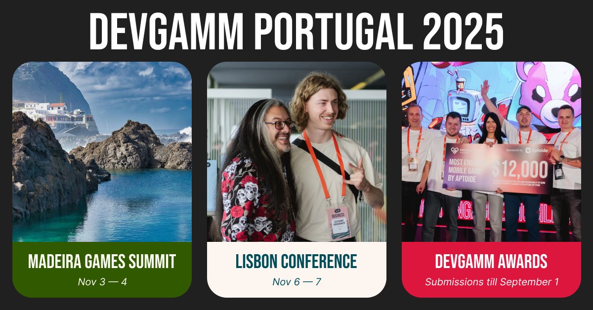 DevGAMM's tweet image. #DevGAMM is coming to Portugal for a two-part event, featuring an entire week of top-tier game development experiences!
🌊 Madeira Games Summit (Nov 3-4)
⛵ DevGAMM Lisbon (Nov 6-7)
🏆 DevGAMM Awards competition, with a $130K prize pool
Join us: devgamm.com/portugal2025/