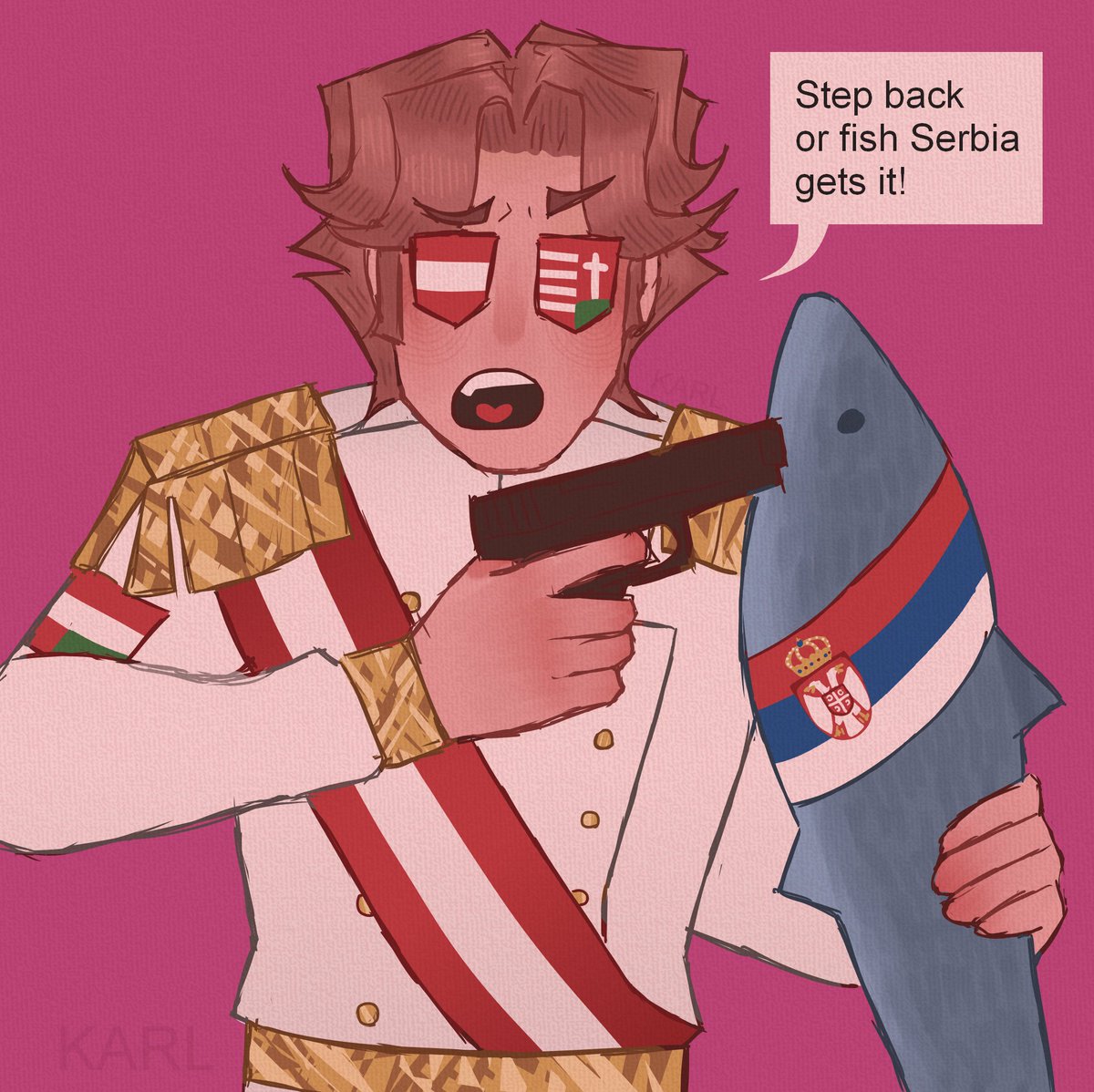 WHO GAVE HIM A GUN???

Please if you have any more memes i could draw please please drop them in the comments
#CountryHumans #countryhumansserbia #countryhumansaustriahungary #digitalart #artmoots #artist  #countryhumansaustria