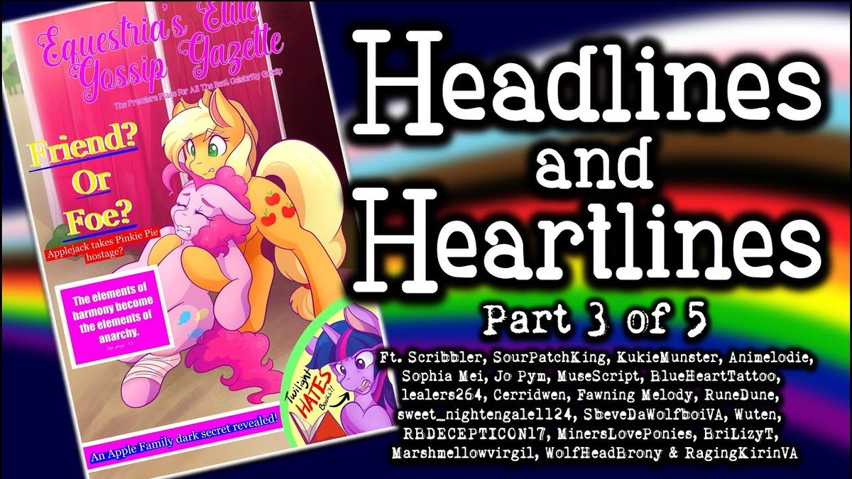Scribbler (@obabscribbler) on Twitter photo Join me tomorrow for the premiere of Headlines and Heartlines: Part 3 of 5!
The media storm surrounding the Gazette's lies takes a dark turn. It's up to Pinkie Pie to try to bring some laughter back into her friends' lives!
Cover art by <a href="/MsColorsplash/">🩵💙ColorSplash💙🩵</a>!
#PrideMonth2025 #MLP Join me tomorrow for the premiere of Headlines and Heartlines: Part 3 of 5!
The media storm surrounding the Gazette's lies takes a dark turn. It's up to Pinkie Pie to try to bring some laughter back into her friends' lives!
Cover art by <a href="/MsColorsplash/">🩵💙ColorSplash💙🩵</a>!
#PrideMonth2025 #MLP
