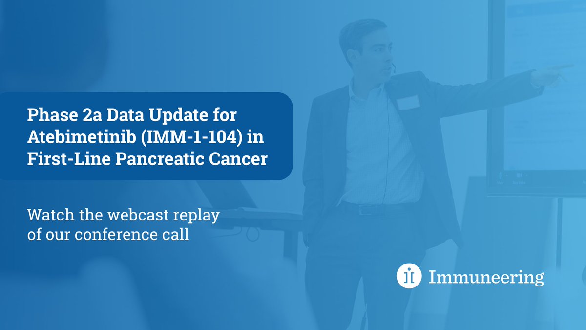 Immuneering's tweet image. #ICYMI: Last week $IMRX announced a critical update from our Phase 2a clinical trial with atebimetinib (IMM-1-104) highlighting positive overall survival data in first-line #PancreaticCancer patients. Watch the webcast replay of our conference call: ir.immuneering.com/events/event-d…
