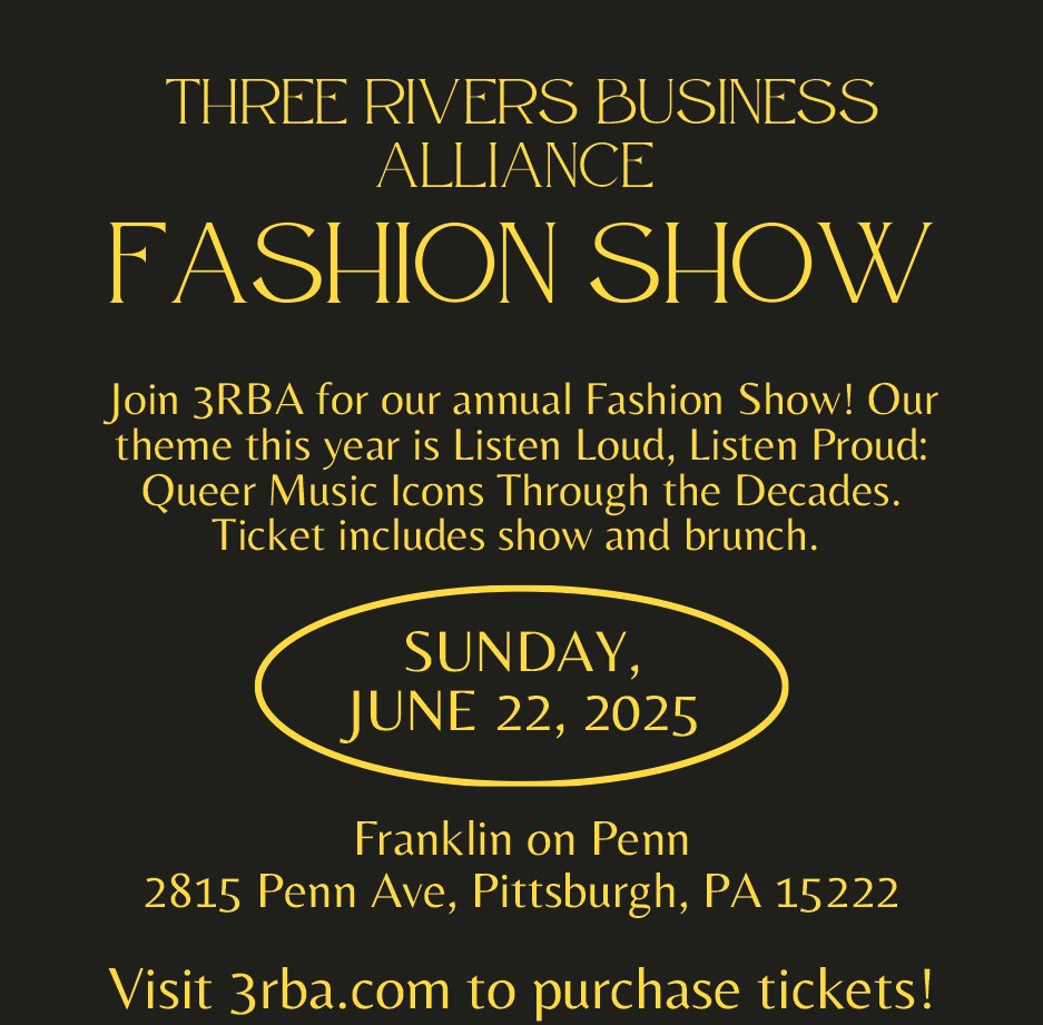 on SATURDAY, join SisTers for its 15th year anniversary Gala. 
on SUNDAY, attend the Three Rivers Business Alliance Pride Fashion Show