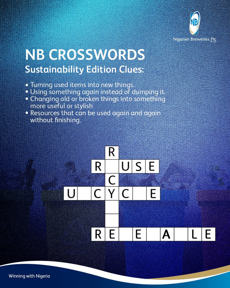 We are spicing up our Friday with a Sustainability Crossword Challenge, and it’s giving fun meets purpose!

Think you know sustainability? Let’s see your answers in the comments section.

#TGIF
#WeAreNigerianBreweriesPLC
#BrewABetterWorld