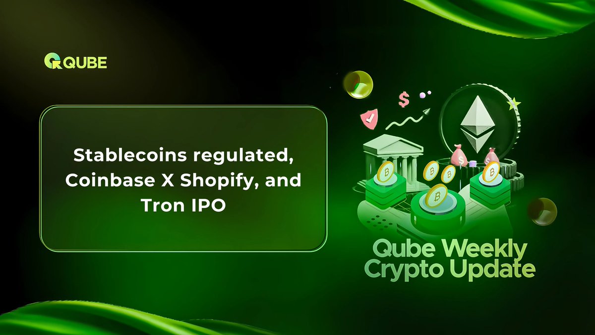 📌 This Week on Qube Crypto Market Update:

• U.S. Senate passes the GENIUS Act, a bipartisan stablecoin regulation bill (68–30 vote). It mandates full-reserve backing, monthly audits, and AML compliance—potentially integrating stablecoins into the U.S. financial system. It now