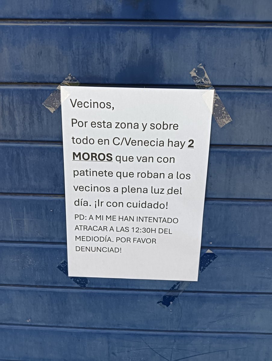 Barcelona. Els veïns es veuen obligats a posar rètols avisant de marroquins robant a la zona davant la permissivitat i passivitat dels cossos de seguretat mentre la majoria de partits polítics diuen que són falses percepcions i mentides.