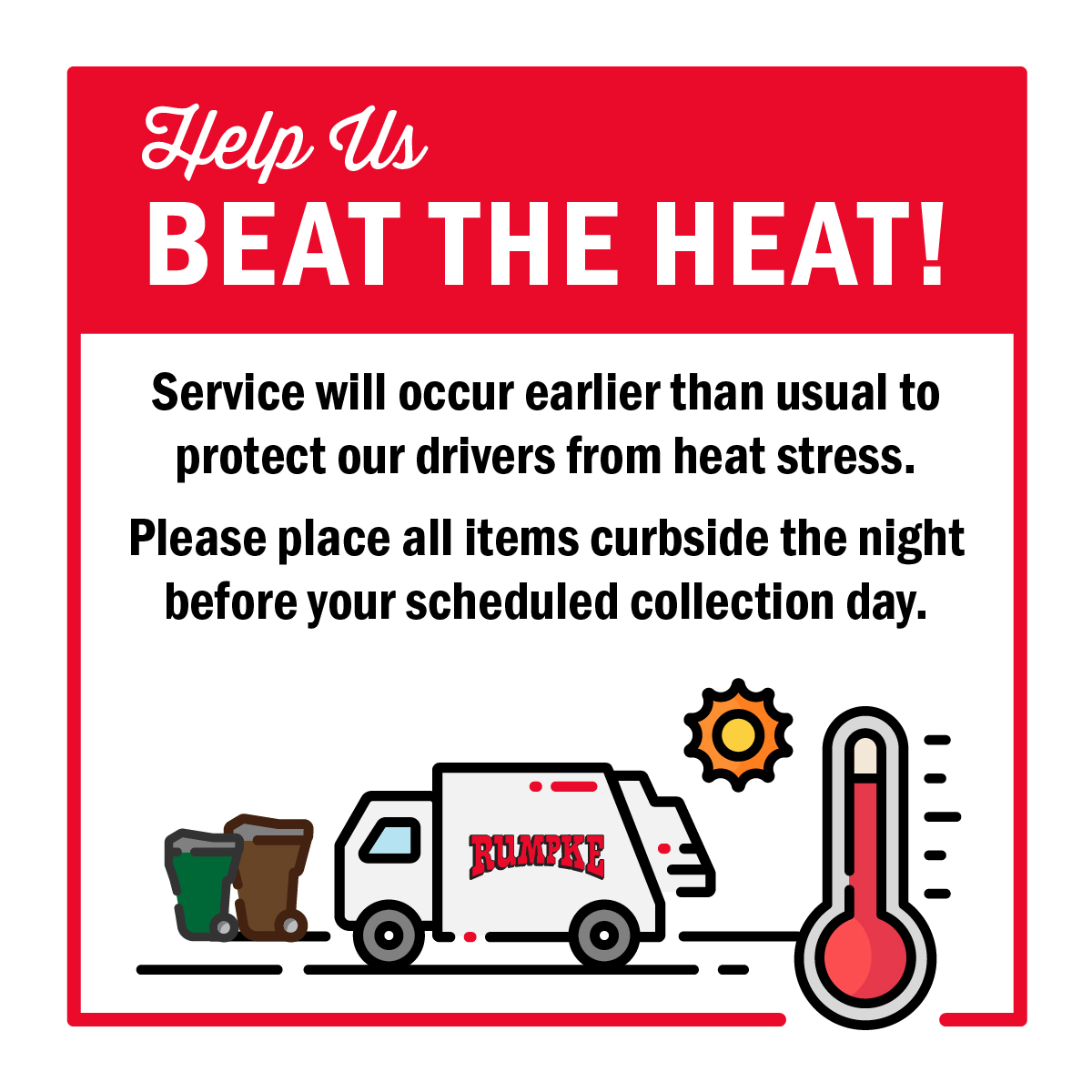 Please be advised that Rumpke trash pickup will start early each morning beginning Monday, June 23, to beat the heat! Sit your trash out the night before your scheduled trash day to be sure it gets picked up! #miamitwppride