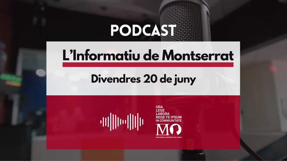 📻Cada dia de dilluns a divendres des de l'#AbadiaMontserrat recopilem les principals notícies del dia.

🗞️Ja pots recuperar el podcast informatiu en què repassem les principals capçaleres d'avui divendres 20 de juny.

🎙️Es pot escoltar a radio.abadiamontserrat.cat/programs/infor…