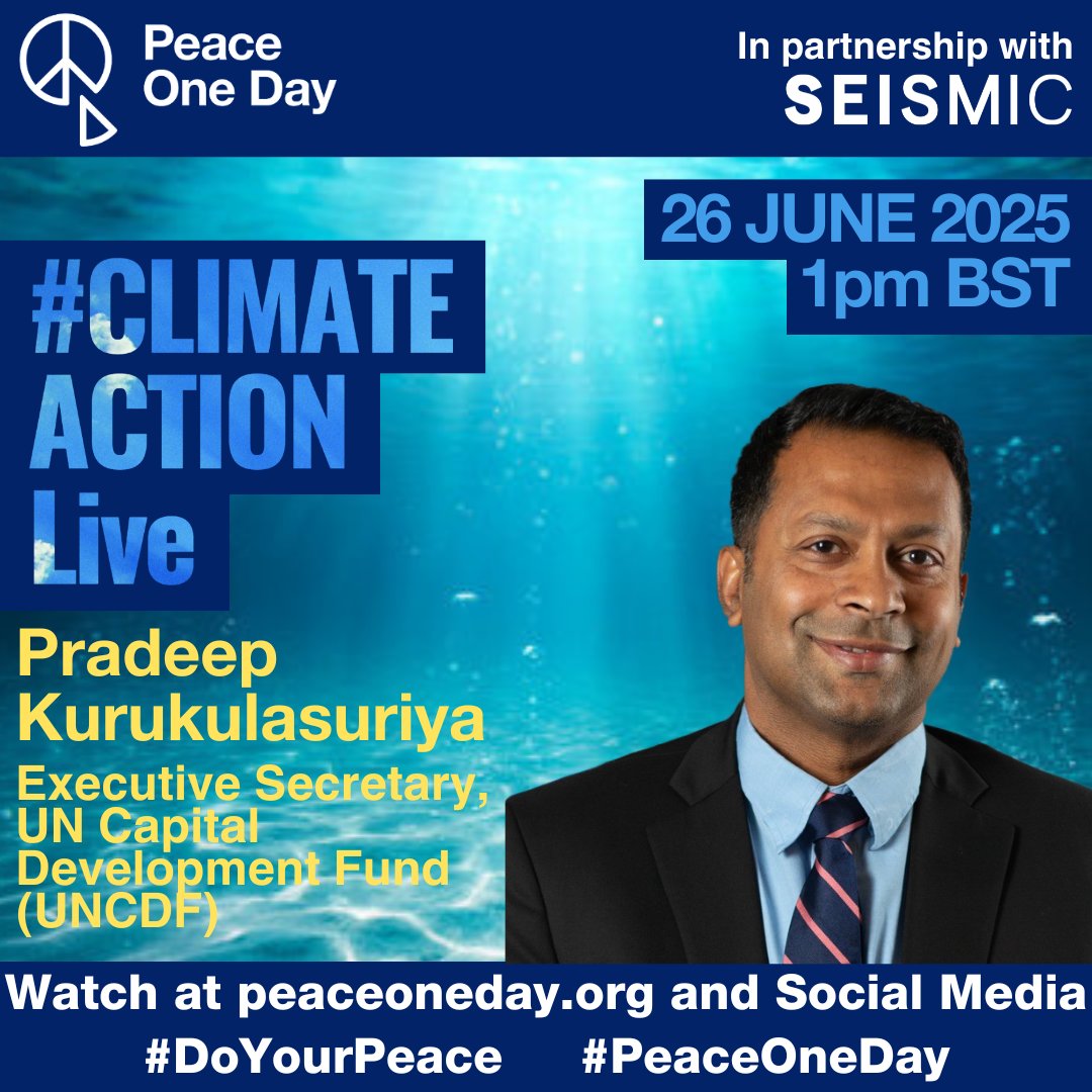 Peace One Day is proud to announce that Pradeep Kurukulasuriya (<a href="/Pradeep0872/">Pradeep Kurukulasuriya</a> ), Executive Secretary of UN Capital Development Fund (UNCDF) (<a href="/UNCDF/">UNCDF</a>) , will be participating in #ClimateActionLive, broadcasting on the 26th of June.      

Watch live at peaceoneday.org