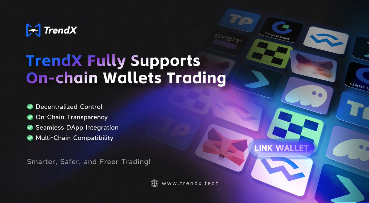 🔓 🌐 TrendX Fully Supports On-Chain Wallets Trading

You can now log in directly with your on-chain wallet — bringing your favorite wallets straight into the action.

Connect MetaMask, Phantom, TokenPocket, OKX Wallet, Gate Wallet &amp; more…

✅ Decentralized Control
✅ On-Chain