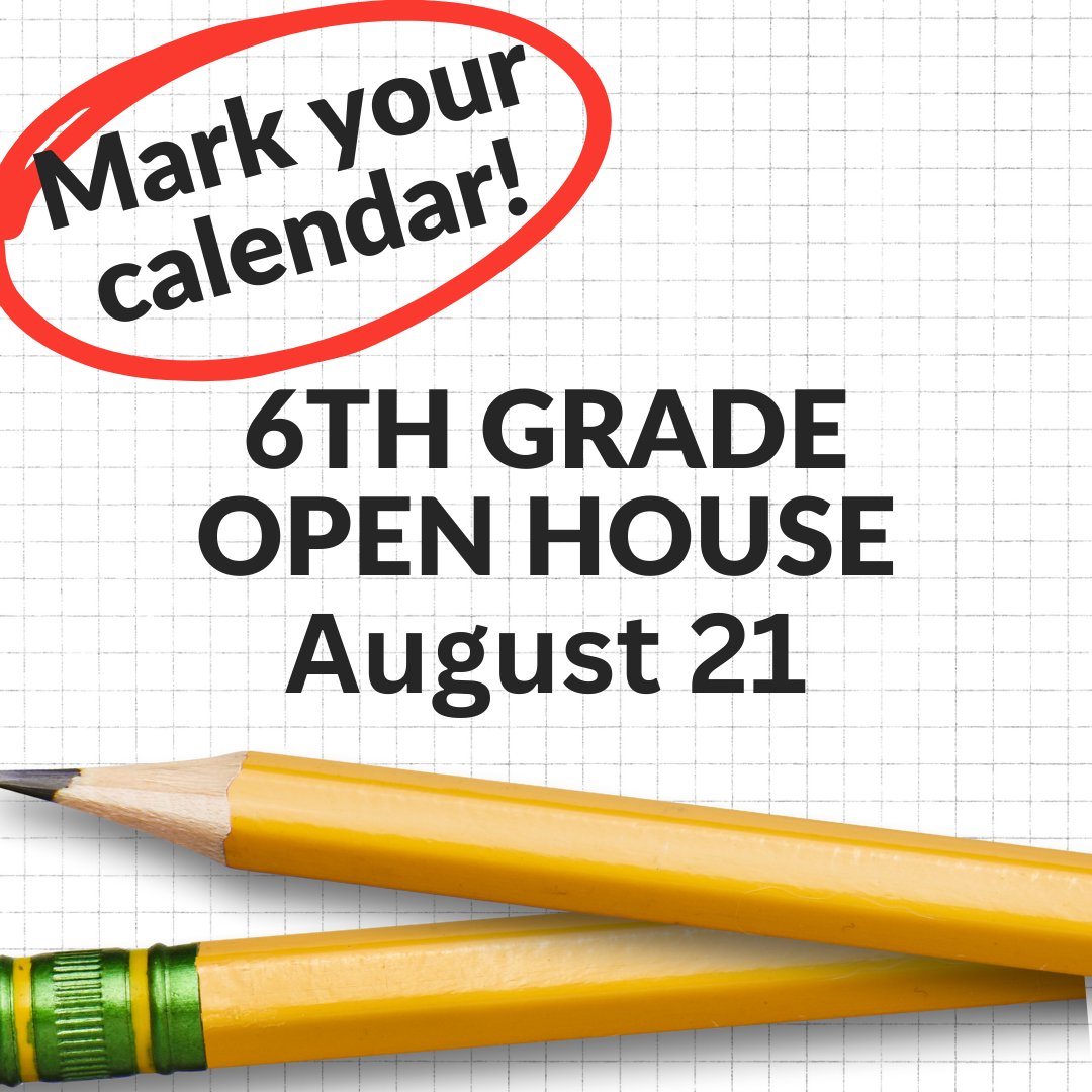Mark your calendars! 🗓️ 
6th Grade Open House is August 21st.
More details to come soon. @aghoulihan @ucpsnc