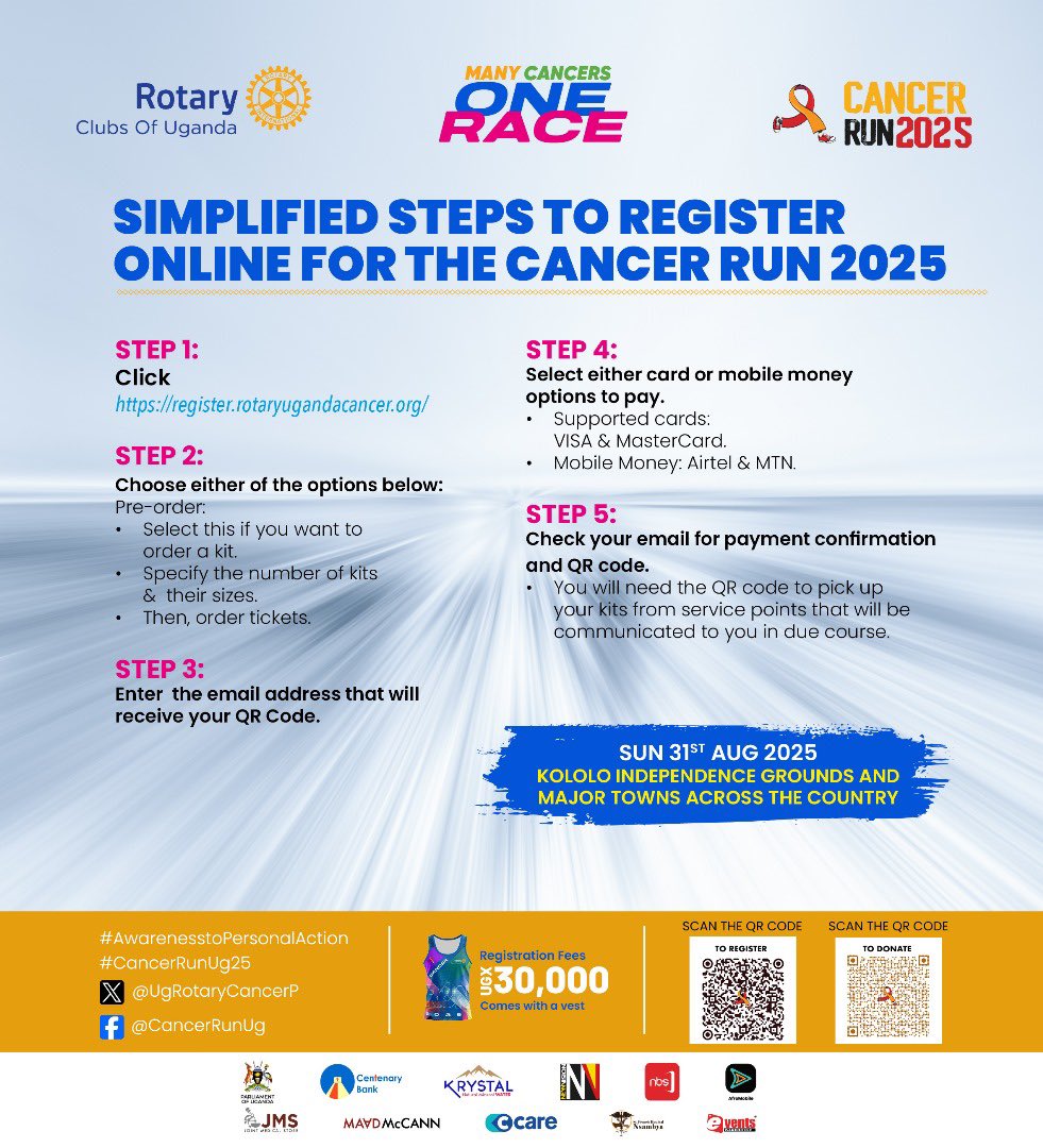🏃‍♀️ 🏃🏼‍♂️ Excited to join the #CancerRunUg25 ? Follow these simple steps to register successfully!

Visit the Registration link: register.rotaryugandacancer.org to register and pay for your running kits to get started. #ManyCancersOneRun