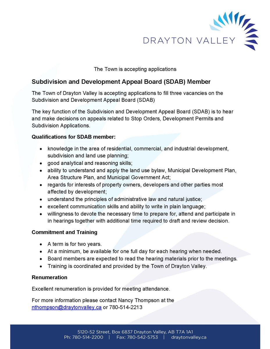 We're looking for Subdivision and Development Appeal Board members! Please contact Nancy Thompson at nthompson@draytonvalley.ca or 780-514-2213 for more information. The application form can be found at draytonvalley.ca/town-of-drayto….