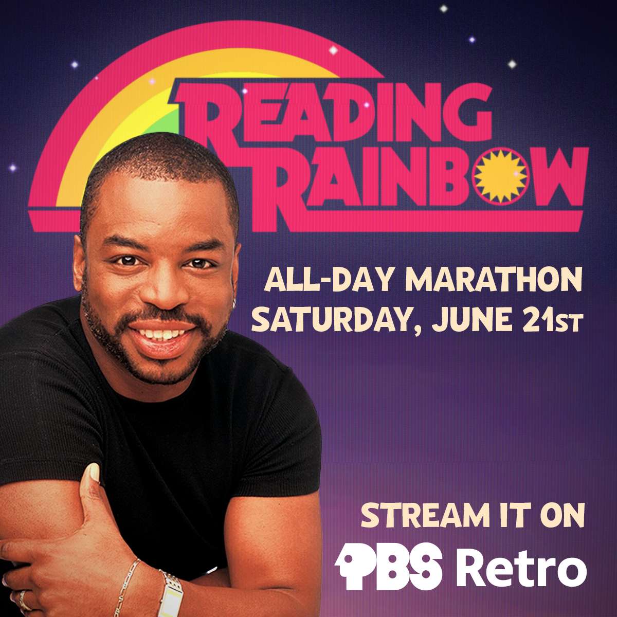 A 24-hour Reading Rainbow marathon is happening tomorrow!📚

Settle in for a full day of storytelling, imagination, and discovery on PBS Retro.🌈

PBS Retro is available on Roku, Plex, and Prime Video.