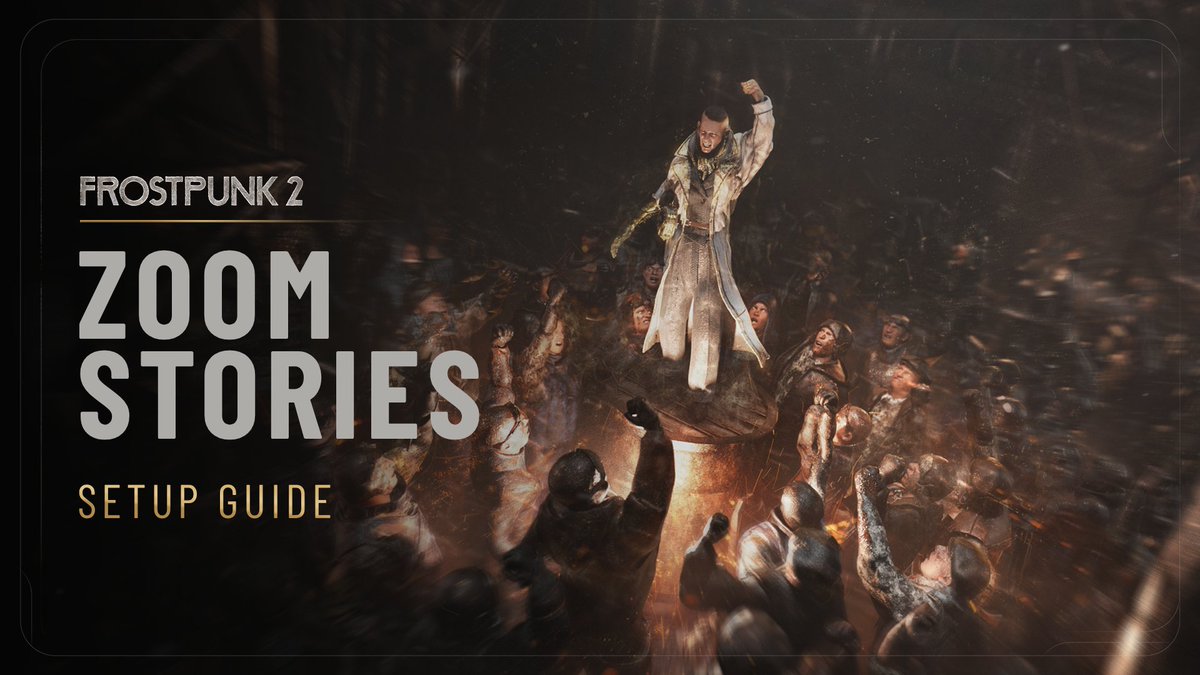 frostpunkgame's tweet image. If you want to create your own, with Citizens moving through the hub, shaped by your design, the Zoom Stories Setup Guide is now live ❄️ #Frostpunk
Learn how to structure it, where to place it, and when it comes to life: mod.io/g/frostpunk2/r…