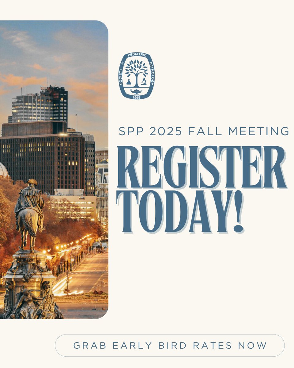SocPediPath's tweet image. 📣 Registration is LIVE for the SPP 2025 Fall Meeting!
📍 Philadelphia, PA | 🗓️ Oct 22–26
🏨 Downtown Marriott Hotel
🎟️ Early bird rates through 9/30 — don’t miss out!
🔗 spponline.org/fall-meeting
#SPPFallMeeting #SPP2025 #PediatricPathology