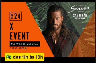 Vamos celebrar a presença da estrela máxima de #Sandokan em evento no X no dia 24/junho, horário Brasil🇧🇷 das 11h às 13h  - (na Itália 🇮🇹 das 16h às 18h) 

Vamos juntas por ele #CanYaman

Can Yaman confirmou sua presença no IGSF 2025 - Festival Italiano Global Series 2025. 

Ele