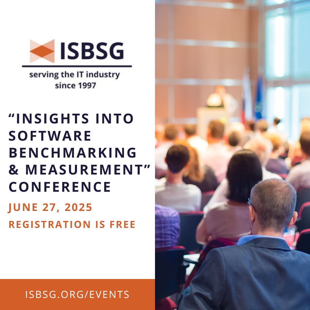 Join @ISBSG on June 27, 2025, for their "Insights into Software Benchmarking &amp; Measurement" Conference! Hear from experts from the #software metrics industry as they share their views on estimation, benchmarking, AI impacts &amp; productivity. Sign up at: f.mtr.cool/suqmgowzhf