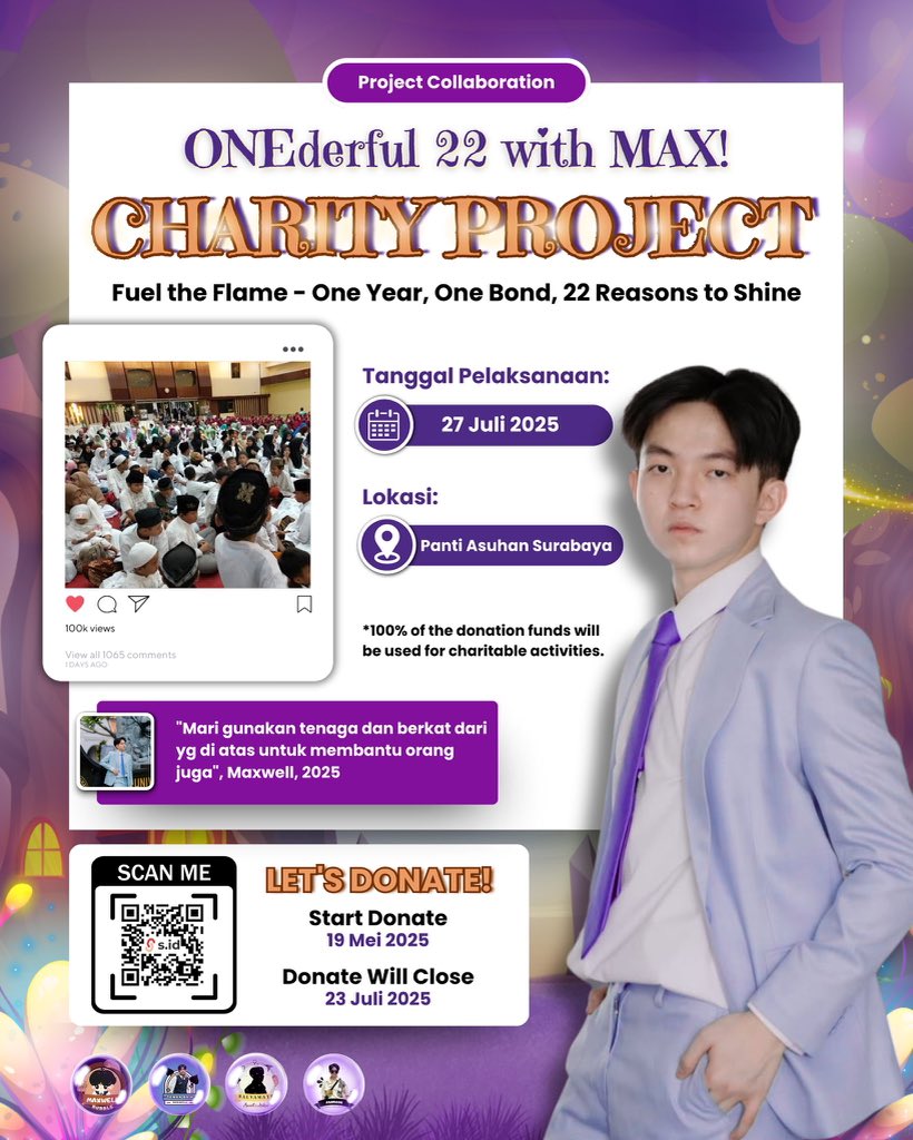 slvmte_archives's tweet photo. ✨ONEderful 22 with MAX!✨

kami mengajak kalian untuk bergabung di CHARITY PROJECT ini! 💜
🔥Fuel the Flame – One Year, One Bond, 22 Reasons to Shine🔥

Ayo rayakan kebersamaan &amp; berbagi kasih!
💸 Donasi: https://t.co/DnmtTdX5mL

#timsekop #Maxwellerz1stJourney #Chapter22Maxwell https://t.co/KEhoVWxpzF