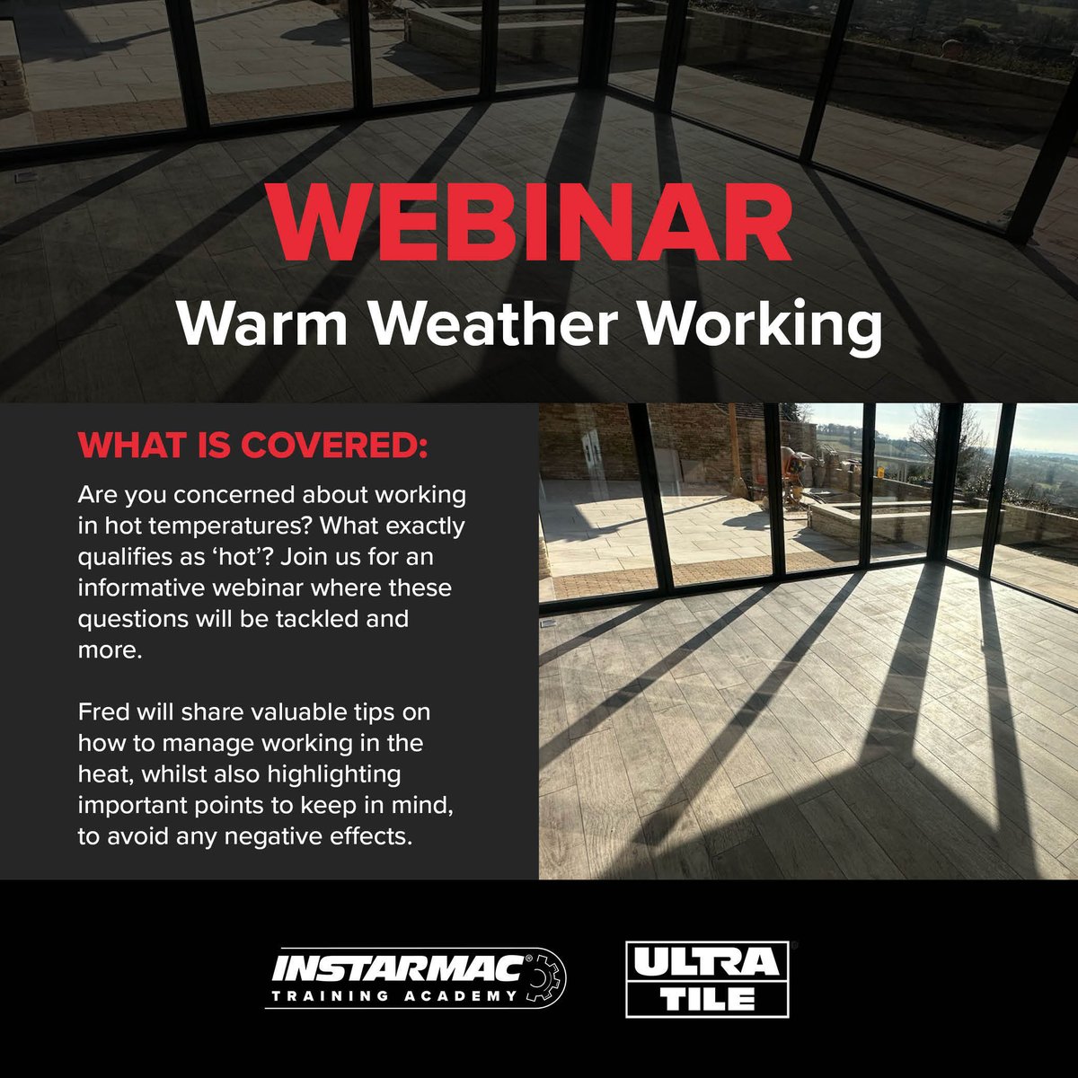 UltraTile_UK's tweet image. ⭐ WEBINAR ⭐

👤 Trainer: Fred Whitehouse
🎓 The Topic: Warm Weather Working
📆 When: 9th July
⌚ Time: 6pm
📍 Where: Online
➡️ Swipe to see more about the webinar
⬇️ Click the link to register 
hubs.ly/Q03s-TwK0 

#Training #Tiling #TilingTraining #TileTraining