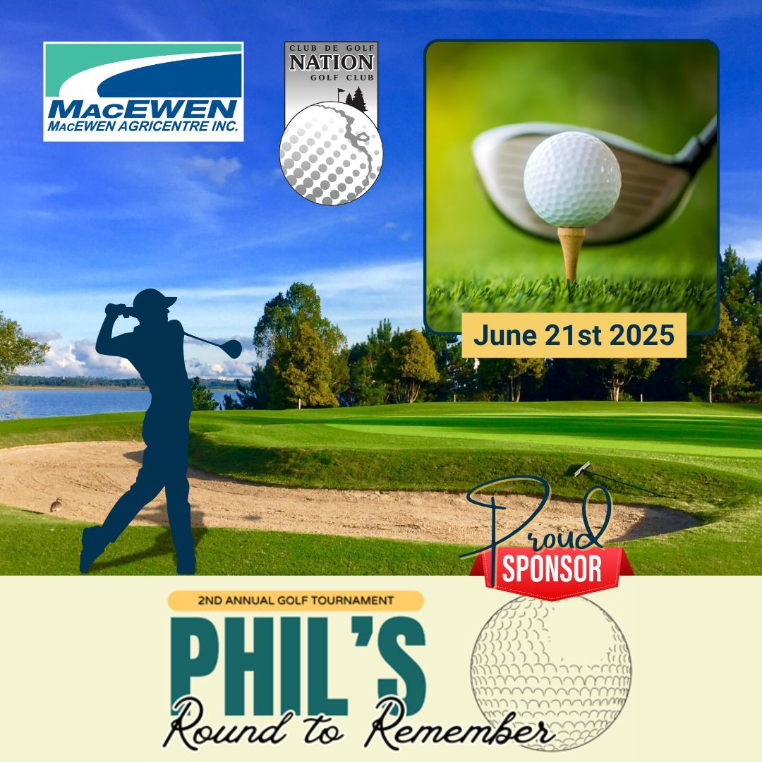 Macewen Agricentre is proud to be a sponsor of the 2nd Annual Phil’s Round to Remember on June 21, 2025 at Nation Golf Club. 

Fiers de soutenir le 2e tournoi annuel Phil’s Round to Remember au Club de golf Nation.
#MacewenAg #Golf2025 #PhilsRound