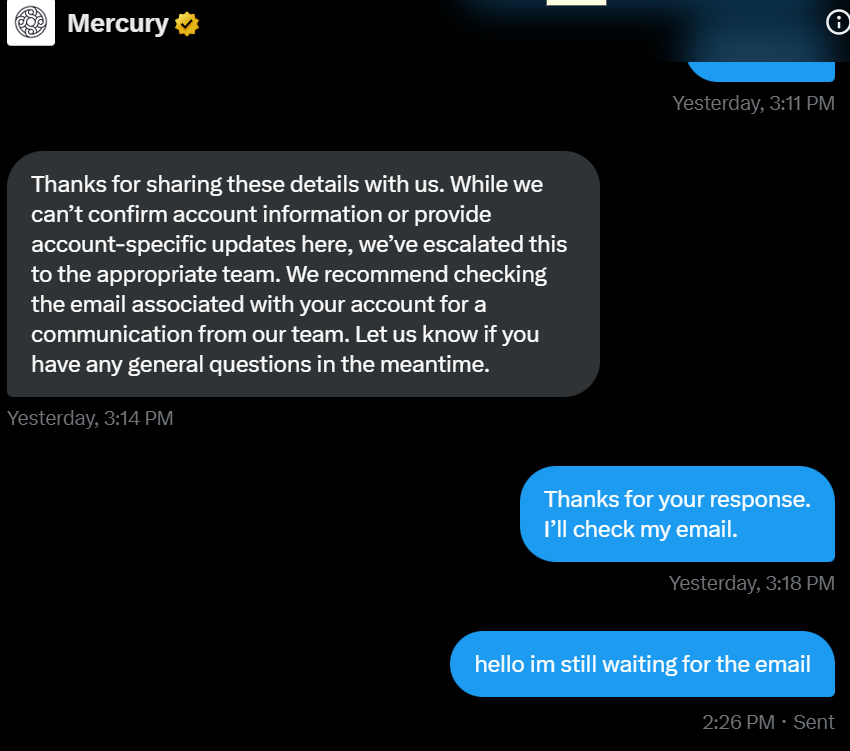 youssefbou61715's tweet image. @mercury no email and no response for more than 2 days
#FintechFail #MercuryBank #ConsumerRights