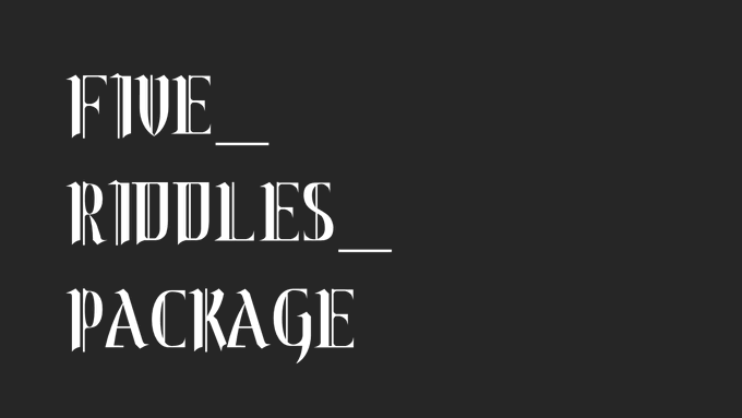 FIVE_RIDDLES_PACKAGE