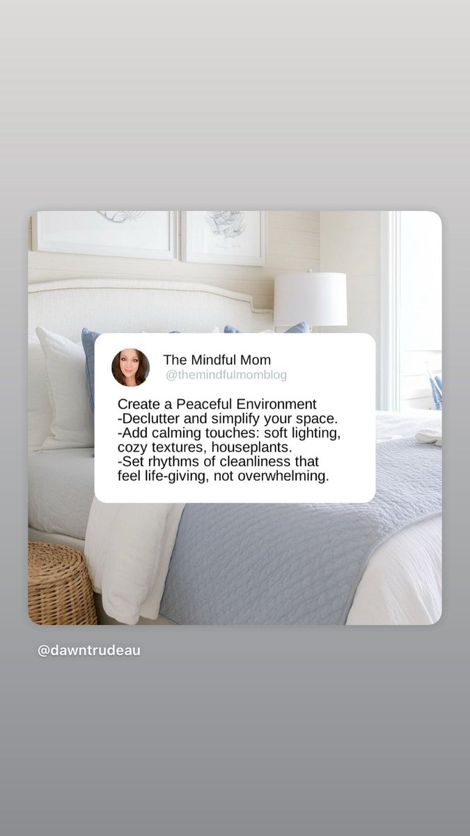 dawndtrudeau's tweet image. Create a a Peaceful Environment. 

#themindfulmom #declutteryourspace #peacefulhome #cozyliving