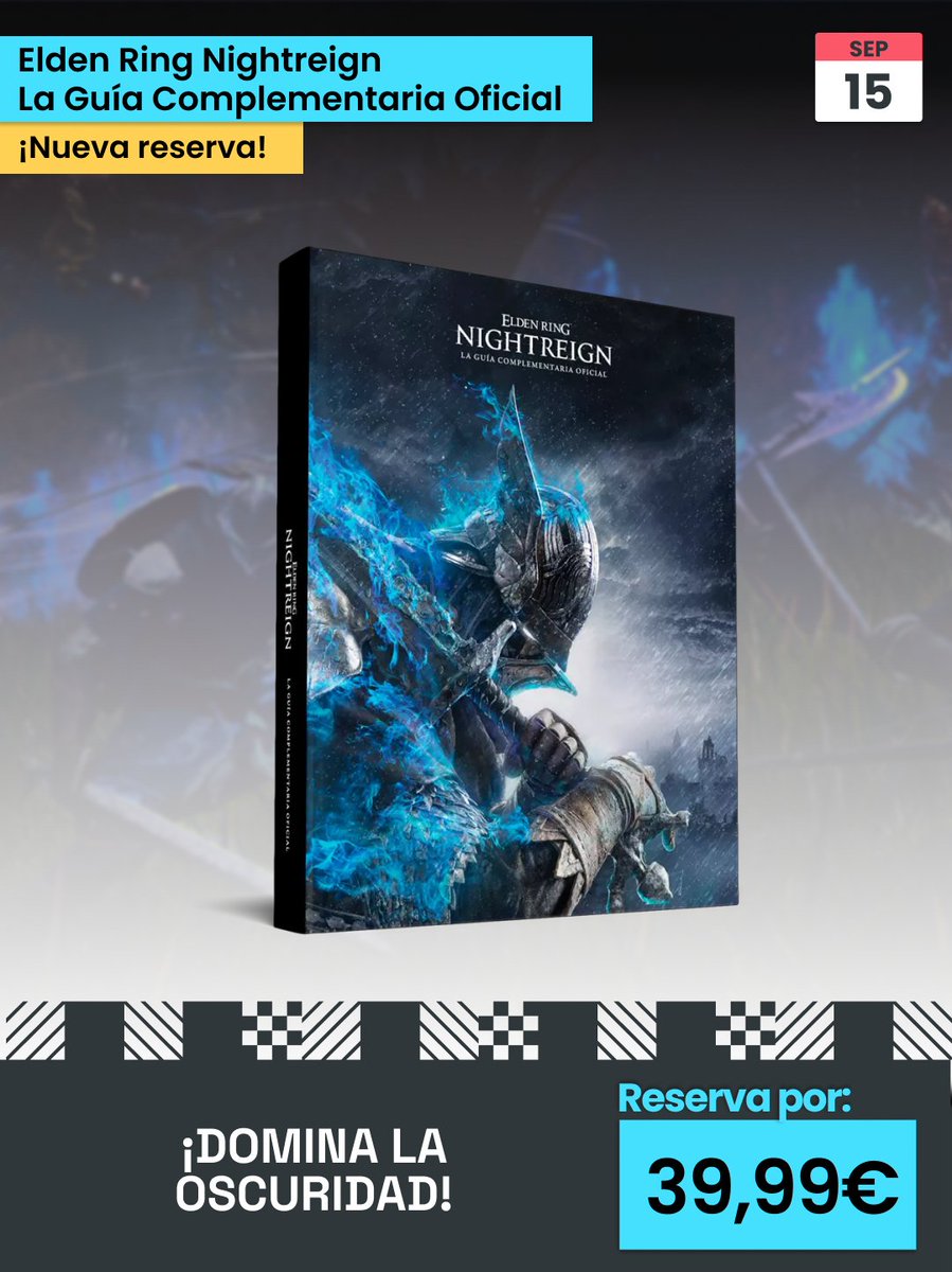 Domina la oscuridad de #EldenRingNightreign con La Guía Complementaria Oficial🌃

Enfréntate a los desafíos conociendo cada detalle del bestiario, armas, objetos, mapas y más

¡Con estrategias y una guía de las clases Nightfarer!

RESERVA por 39,99 € ➡️ tinyurl.com/4cw7768a