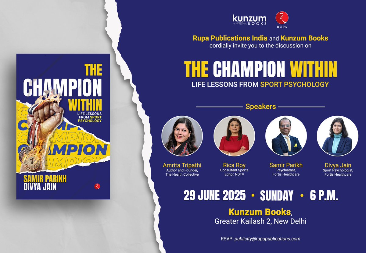 fortismentalhealth (@fortis_mhbs) on Twitter photo The Champion Within - Life Lessons from Sport Psychology
<a href="/amritat/">amrita tripathi</a> and <a href="/RicaNDTV/">Rica Roy</a> in conversation with <a href="/divya_sportpsyc/">Divya Jain</a> and <a href="/dr_samirparikh/">Dr. Samir Parikh 🇮🇳</a>
Sunday 29th June 6PM at <a href="/kunzum/">Kunzum</a>
<a href="/Rupa_Books/">Rupa Publications</a> The Champion Within - Life Lessons from Sport Psychology
<a href="/amritat/">amrita tripathi</a> and <a href="/RicaNDTV/">Rica Roy</a> in conversation with <a href="/divya_sportpsyc/">Divya Jain</a> and <a href="/dr_samirparikh/">Dr. Samir Parikh 🇮🇳</a>
Sunday 29th June 6PM at <a href="/kunzum/">Kunzum</a>
<a href="/Rupa_Books/">Rupa Publications</a>