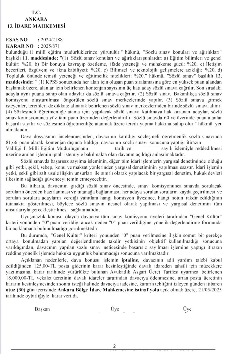 MÜLAKAT İLE İLGİLİ BİR İPTAL KARARI DAHA

Türk Eğitim-Sen olarak mülakat mağduru adaylara sağlanan hukuki destek sonucu sendikamız avukatlarınca açılan davalarda iptal kararları gelmeye devam etmektedir.  
Ankara 13. İdare Mahkemesi’nin 2024/2188 E., 2025/871 K. sayılı ve
