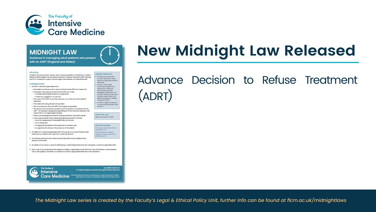FICMNews's tweet image. 𝗥𝗲𝗹𝗲𝗮𝘀𝗲 𝗼𝗳 𝗯𝗿𝗮𝗻𝗱 𝗻𝗲𝘄 𝗠𝗶𝗱𝗻𝗶𝗴𝗵𝘁 𝗟𝗮𝘄
🕛Advanced Decision to Refuse Treatment (ADRT)
👉bit.ly/43SI9lZ
The series of midnight laws can be found at ficm.ac.uk/midnightlaws