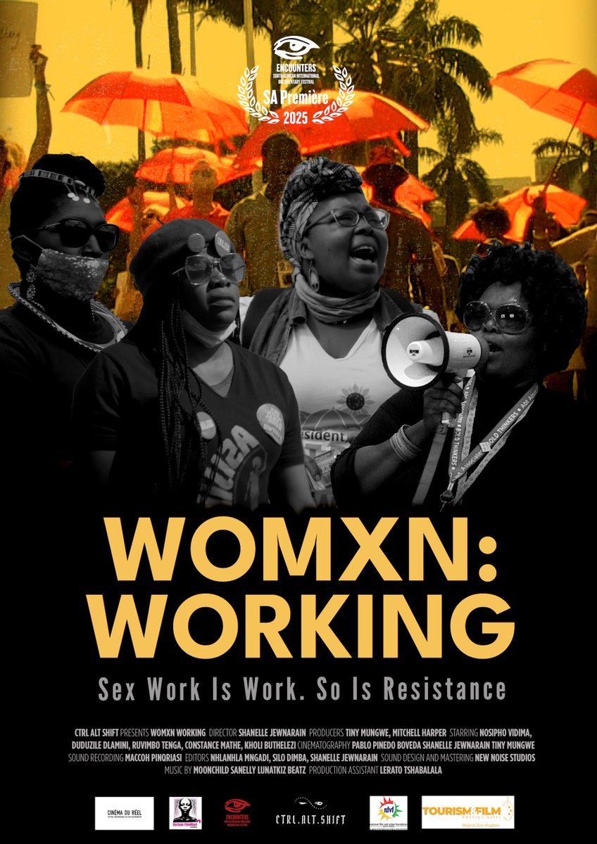 SweatTweets's tweet image. 🎬 Womxn: Working — a gripping doc on the sex workers&apos; fight for decriminalisation — premieres tomorrow in Cape Town at #EncountersDocFest!
📍 Cape Town: 21 &amp;amp; 26 June
📍 Johannesburg: 26 June
#WomxnWorking #DecrimNow #SexWorkIsWork 
👉 sweat.org.za/2025/06/20/med…