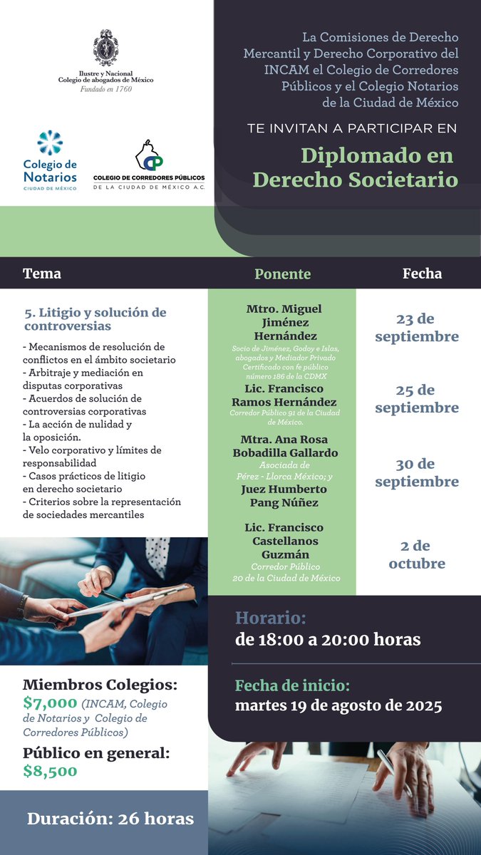 El Colegio de Corredores Públicos de la Ciudad de México en conjunto con el Ilustre y Nacional Colegio de Abogados de México y con el Colegio de Notarios de la Ciudad de México, te invitamos al Diplomado de “Derecho Societario”.
✉️ Inscripciones e informes: cursos@incam.org