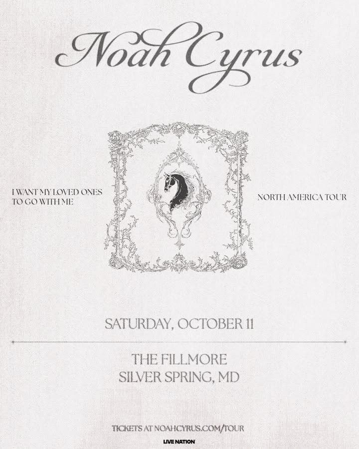 ON SALE NOW 🖤 NOAH CYRUS - I WANT MY LOVED ONES TO GO WITH ME is coming to The Fillmore Silver Spring on Saturday, October 11! Get tickets now at livemu.sc/4l9EPIW