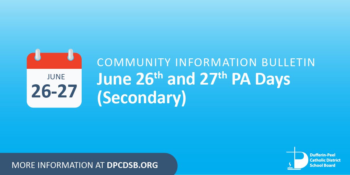 June 26 &amp; 27 are Professional Activity Days for DPCDSB secondary schools.

As per the Education Act R.R.O. 1990, Regulation 304, details about PA days will be made available to families.

➡More information: dpcdsb.info/PADay-June2627

📅School Year Calendar: dpcdsb.info/SchoolYearCale…