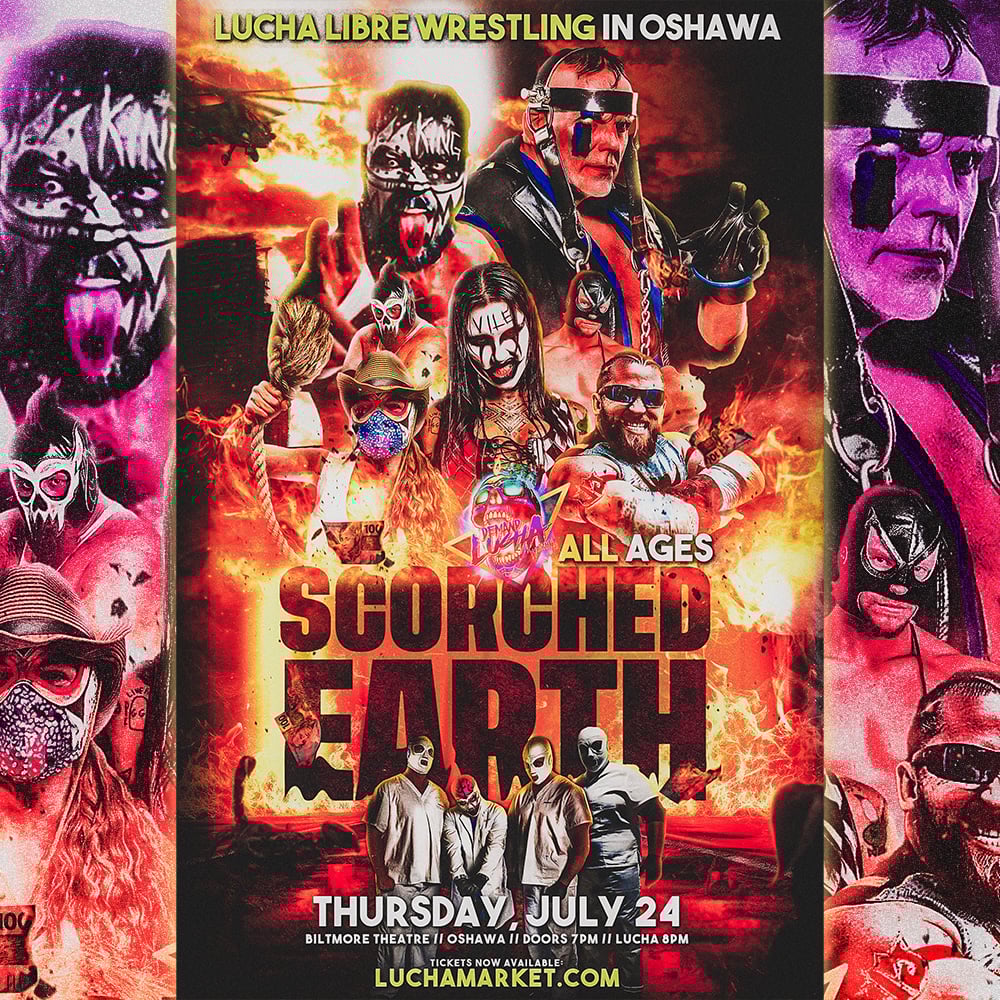 🚨 24 hour promo code begins now!

Thursday, July 24
Biltmore Theatre // Oshawa
Doors 7pm // Lucha 8pm

Tickets: tickets.biltmoretheatre.com/demandlucha

24 hour promo code: LUCHA24 gets you 25% off of your entire order!

Don't delay! Promo expires in 24 hours! 

🔥 Scorched Earth! 🔥