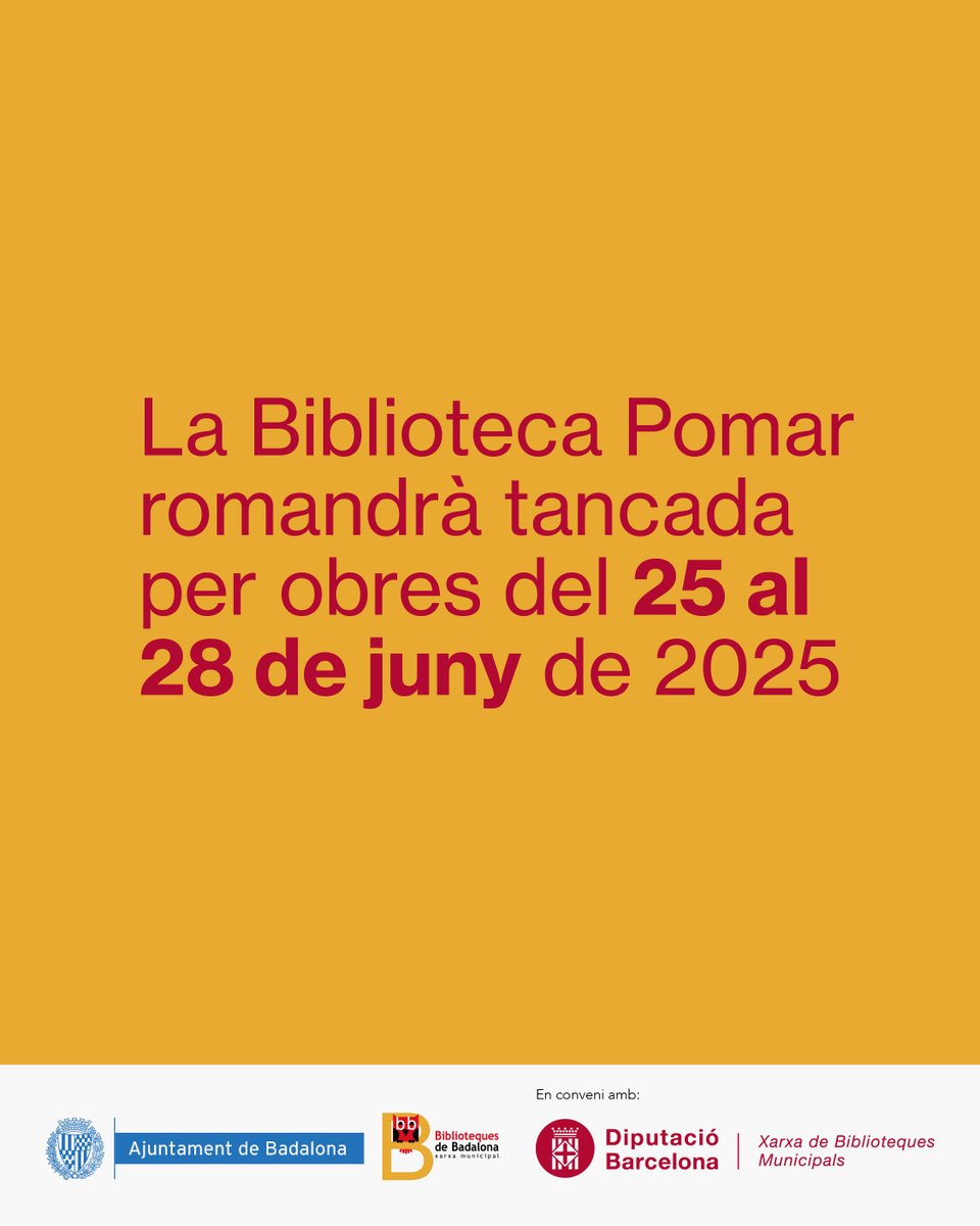 La #bibPomar romandrà tancada per obres del 25 al 28 de juny. 

#badabiblios #bibliotequesxbm #BibliosBadalona