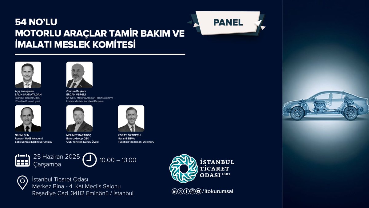 İstanbul Ticaret Odası 'Otomotiv Satış Sonrasının Dönüşümü Paneli' düzenliyor. Ücretsiz etkinliğimize siz de davetlisiniz.

🗓️25 Haziran 2025 - Çarşamba
🕙10.00 - 13.00
📍İTO Eminönü Merkez Bina

Katılmak İçin;
👉bit.ly/ITOPanel25Hazi…